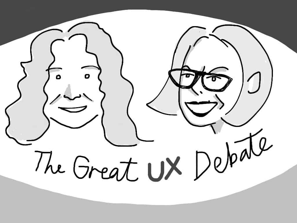 Great UX Debate #2 "Upfront user research —Critical or not?"